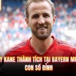 Harry Kane Thành Tích Tại Bayern Munich - Con Số Đỉnh